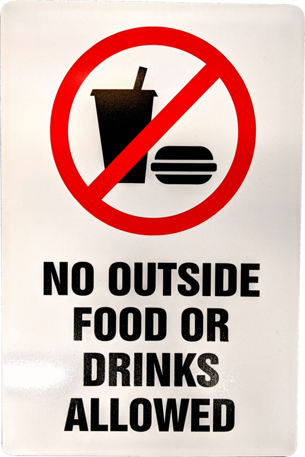 No Outside Food or Drinks Metal Sign, 12" x 18"