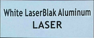 White LaserBlak Aluminum